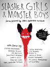 Cover image for Slasher Girls & Monster Boys